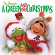 The Muppets: A Green And Red Christmas