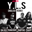 Y.L.S. (English Remix)