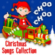 Choo Choo Christmas Songs Collection