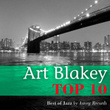 Art Blakey Relaxing Top 10