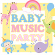 Baby Music Party