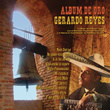 Album De Oro Con Lo Mejor De Gerardo Reyes Con El Mariachi Popular De José Cruz Y El Mariachi Tenochtitlán De Heriberto Aceves