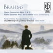 Brahms: Piano Concertos Nos. 1 & 2 . Piano Quartet No. 1 In G Minor (orch. Schoenberg)