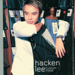 Hacken Lee - Custom Made