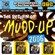 The Return Of Mudd-Up
