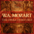 W.a. Mozart: The Opera Overtures