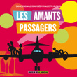 Les Amants Passagers (bande Originale Du Film)