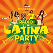 Radio Latina Party 2012 (mixé Par Dj Mario & Dj Roberto)