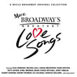 More Broadway Love Songs