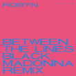 Between The Lines (The Black Madonna Remix)