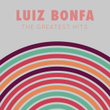 Luiz Bonfa:The Greatest Hits