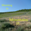 Morning in Mountains (2)