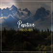# 1 Album: Positive Heaven