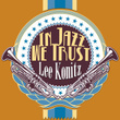In Jazz We Trust