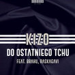 Do ostatniego tchu