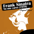 No One Cares (1959) - Original Sound