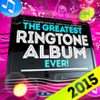 The Greatest Ringtone Album Ever 2015! - 40 Fully Pre-Edited Ringtones - Perfect for All Smartphones