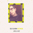 Echos (Deluxe)