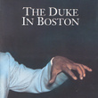 The Duke In Boston