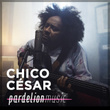 Chico César Live On Pardelion Music