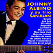 Johnny Albino y Su Trio San Juan