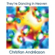 They're Dancing In Heaven