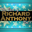 The Best Of Richard Anthony Vol. 1