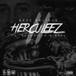 Herculeez (Remix)