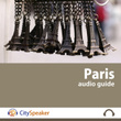 Paris - Cityspeaker Audio Guide (english)