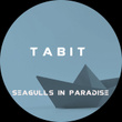 Seagulls in Paradise