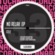 No Relax Ep