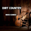 Dirt Country