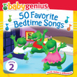 50 Favorite Bedtime Songs Volume 2