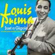 Louis Prima : Just A Gigolo Et Ses Plus Belles Chansons