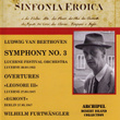 Ludwig Van Beethoven : Sinfonia Eroica