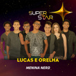 Menina Nerd (Superstar) - Single