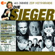 Die Sieger - Das Beste Aus 40 Jahren Hitparade