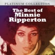 The Best Of Minnie Ripperton