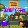 The Magical Land of Nursery Rhymes, Vol. 2