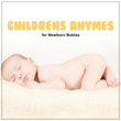 #20 Best of Childrens Rhymes for Newborn Babies