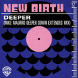 Deeper (Mike Maurro Deeper Down Extended Mix)