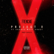 Project X (feat. Chanel West Coast) - Single