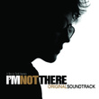 I'm Not There 