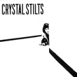 Crystal Stilts Ep