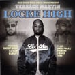 Bigg Snoop Dogg And Dj Drama Present: Locke High