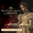The Italian Queen of France