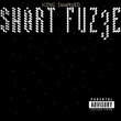 Sh0rt Fuz3e