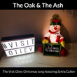 The Oak & The Ash (Xmas 2017)