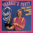 Frankies Party - Remastered And Pimped Up