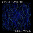 Cell Walk
